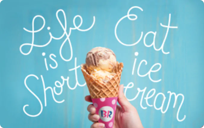 Baskin Robbins Gift Card