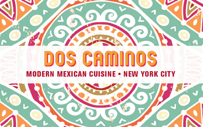 Dos Caminos Gift Card